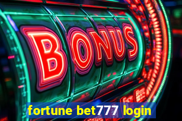 fortune bet777 login